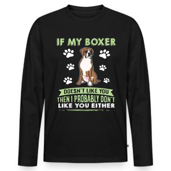 Dog Saying Boxer Design for Dog Lovers - Men's Premium Organic Long Sleeve Shirt - black - Front - Nico (187cm)