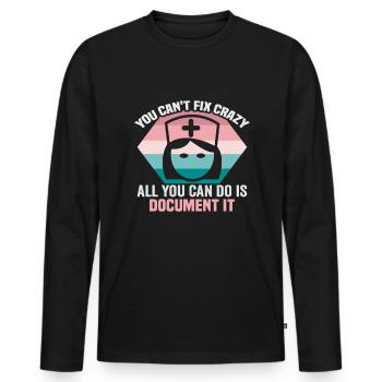 Infirmière Vous ne pouvez pas réparer une infirmière folle - T-shirt manches longues Premium bio Homme - noir - Devant - Nico (187cm)