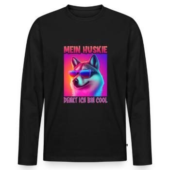 Hunde Spruch Huskie Design für Hundeliebhaber - Männer Premium Bio Langarmshirt - Schwarz - Vorne - Nico (187cm)