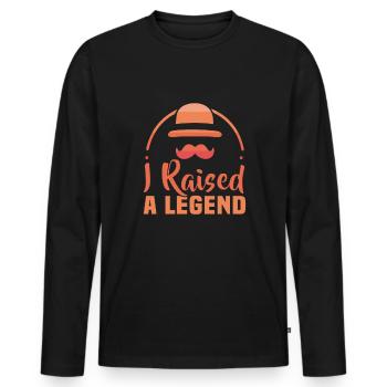 Father's Day I raised a legend daddy dad - Men's Premium Organic Long Sleeve Shirt - black - Front - Nico (187cm)