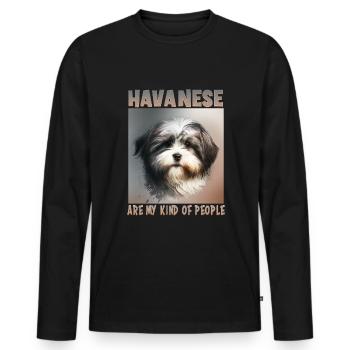 Hunde Spruch Havaneser Design für Hundeliebhaber - Männer Premium Bio Langarmshirt - Schwarz - Vorne - Nico (187cm)
