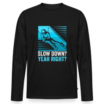 Les skieurs ralentissent? C’est ça? Ski - T-shirt manches longues Premium bio Homme - noir - Devant - Nico (187cm)