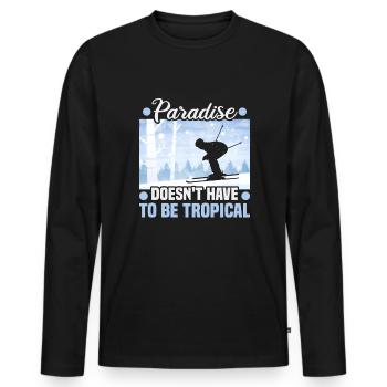 Skifahrer Paradise doesn't have to be tropical Ski - Männer Premium Bio Langarmshirt - Schwarz - Vorne - Nico (187cm)
