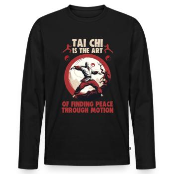 Tai Chi is the art of finding peace Taijiquan - Men's Premium Organic Long Sleeve Shirt - black - Front - Nico (187cm)