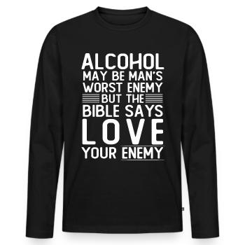 Alcohol love your enemy - Men's Premium Organic Long Sleeve Shirt - black - Front - Nico (187cm)