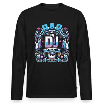 Vatertag DAD the Dj Legend Papa Vater - Männer Premium Bio Langarmshirt - Schwarz - Vorne - Nico (187cm)