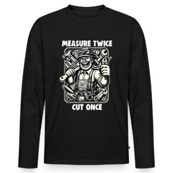 Handyman Papa Mesure Twice DIYer - Men's Premium Organic Long Sleeve Shirt - black - Front - Nico (187cm)