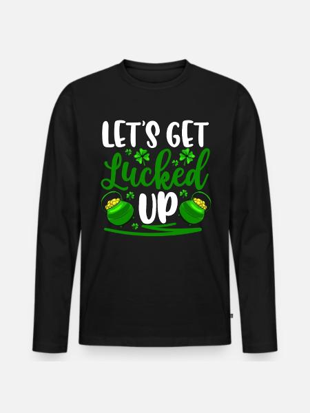 Let's get lucked up - Men's Premium Organic Long Sleeve Shirt - black