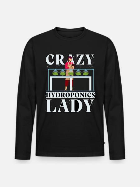 Crazy Hydroponics Lady - Men's Premium Organic Long Sleeve Shirt - black