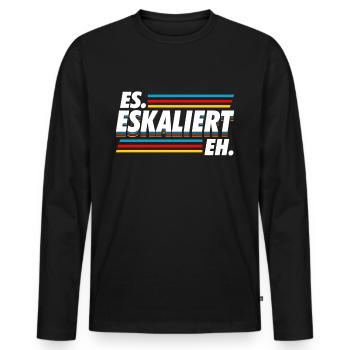 Lustig Es eskaliert eh Partyurlaub Saufen Geschenk - Männer Premium Bio Langarmshirt - Schwarz - Vorne - Nico (187cm)
