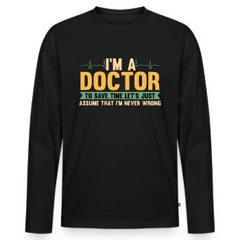 Krankenschwester Arzt Gesundheitswesen Beruf - Männer Premium Bio Langarmshirt - Schwarz - Vorne - Nico (187cm)