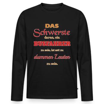 Busfahrer - Männer Premium Bio Langarmshirt - Schwarz - Vorne - Nico (187cm)