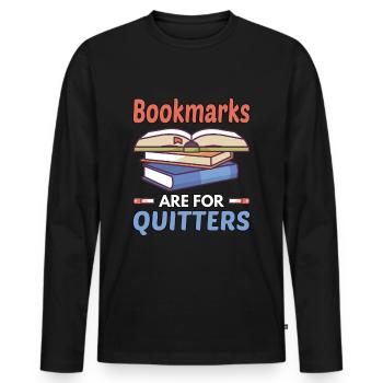 Bookmarks are for quitters - Männer Premium Bio Langarmshirt - Schwarz - Vorne - Nico (187cm)