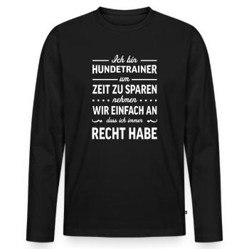 Hundetrainer Hundetrainerin Hundeschule Hunde - Männer Premium Bio Langarmshirt - Schwarz - Vorne - Nico (187cm)