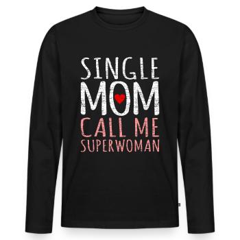Mère mère célibataire - T-shirt manches longues Premium bio Homme - noir - Devant - Nico (187cm)