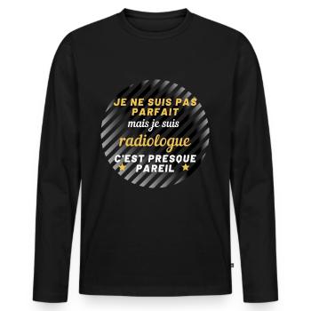 Je ne suis pas parfait mais radiologue ! - T-shirt manches longues Premium bio Homme - noir - Devant - Nico (187cm)