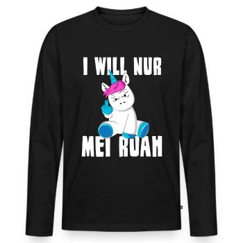 I WILL NUR MEI RUAH Einhorn Spruch Dialekt - Männer Premium Bio Langarmshirt - Schwarz - Vorne - Nico (187cm)