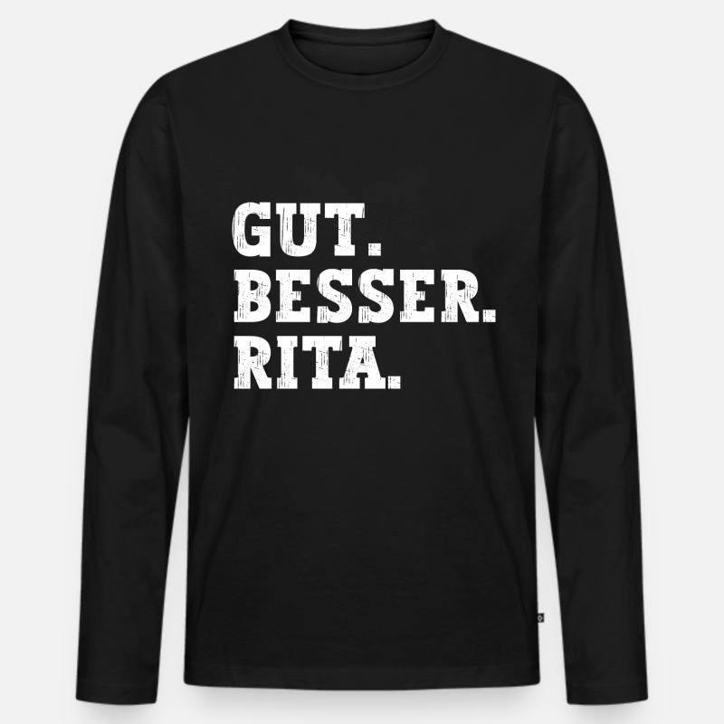 Gut Besser Rita Lustiger Spruch Name Rita - Männer Premium Bio Langarmshirt - Schwarz