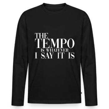 Le tempo est ce que je dis, c’est - T-shirt manches longues Premium bio Homme - noir - Devant - Nico (187cm)