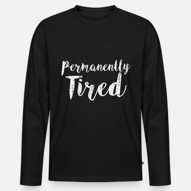Permanently Tired 3 - Männer Premium Bio Langarmshirt - Schwarz