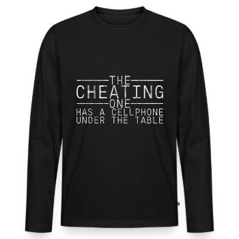 The cheating one has a cellphone under the table 2 - Men's Premium Organic Long Sleeve Shirt - black - Front - Nico (187cm)