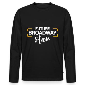 Future Broadway Star 4 - Männer Premium Bio Langarmshirt - Schwarz - Vorne - Nico (187cm)