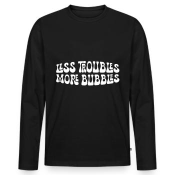 Moins de problèmes Plus de bulles 15 - T-shirt manches longues Premium bio Homme - noir - Devant - Nico (187cm)