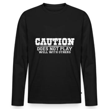 Caution Does Not Play Well With Others 85 - Männer Premium Bio Langarmshirt - Schwarz - Vorne - Nico (187cm)