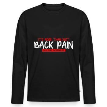 Its More Than Just Back Pain, Scoliosis Awareness3 - Men's Premium Organic Long Sleeve Shirt - black - Front - Nico (187cm)