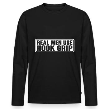 Real Men Use Hook Grip 4 - Men's Premium Organic Long Sleeve Shirt - black - Front - Nico (187cm)