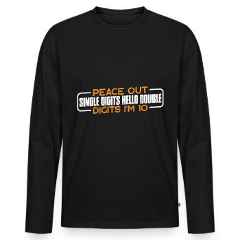 Buy Single Digits Hello Double Digits I'm 10 4 - Männer Premium Bio Langarmshirt - Schwarz - Vorne - Nico (187cm)