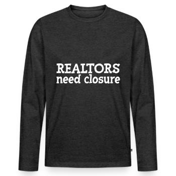 Realtors Need Closure - Men's Premium Organic Long Sleeve Shirt - heather anthracite - Front - Nico (187cm)