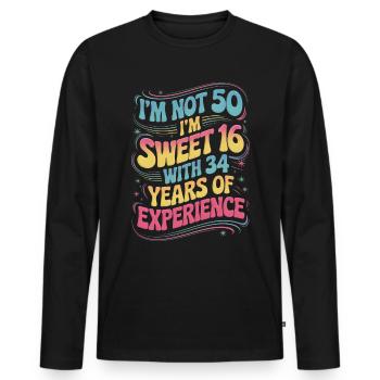 50. Geburtstag - Sweet 16 with 34 years experience - Men's Premium Organic Long Sleeve Shirt - black - Front - Nico (187cm)