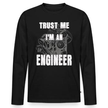 I'm an engineer - Männer Premium Bio Langarmshirt - Schwarz - Vorne - Nico (187cm)