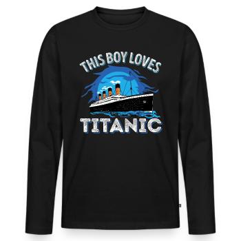 This Boy Loves RMS Titanic Just a Boy who loves - Men's Premium Organic Long Sleeve Shirt - black - Front - Nico (187cm)