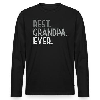 Best Grandpa Ever T-shirt - Father's Day - Men's Premium Organic Long Sleeve Shirt - black - Front - Nico (187cm)