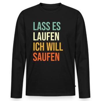 Saufen Party Alkohol Lustiger Alkoholiker Spruch - Männer Premium Bio Langarmshirt - Schwarz - Vorne - Nico (187cm)