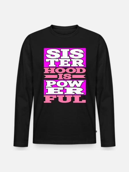 Sisterhood is Powerful 19 - Men's Premium Organic Long Sleeve Shirt - black