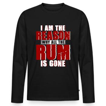 I Am The Reason Why All The Rum Is Gone 4 - Männer Premium Bio Langarmshirt - Schwarz - Vorne - Nico (187cm)