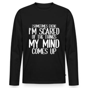 Même si j’ai peur des choses que mon vient 4 - T-shirt manches longues Premium bio Homme - noir - Devant - Nico (187cm)