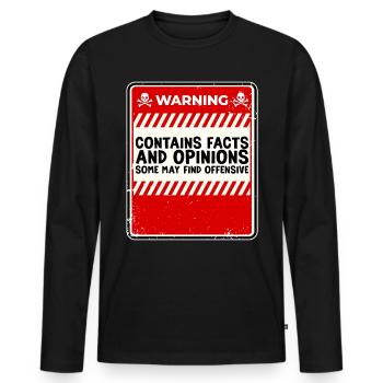 Contains Facts And Opinions Some Find Offensive 3 - Männer Premium Bio Langarmshirt - Schwarz - Vorne - Nico (187cm)