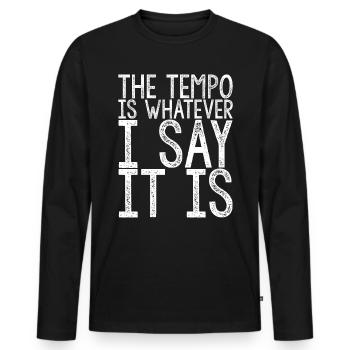 Le tempo est quoi que je dise, c’est 3 - T-shirt manches longues Premium bio Homme - noir - Devant - Nico (187cm)
