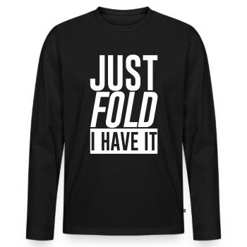 Il suffit de plier je l’ai - T-shirt manches longues Premium bio Homme - noir - Devant - Nico (187cm)