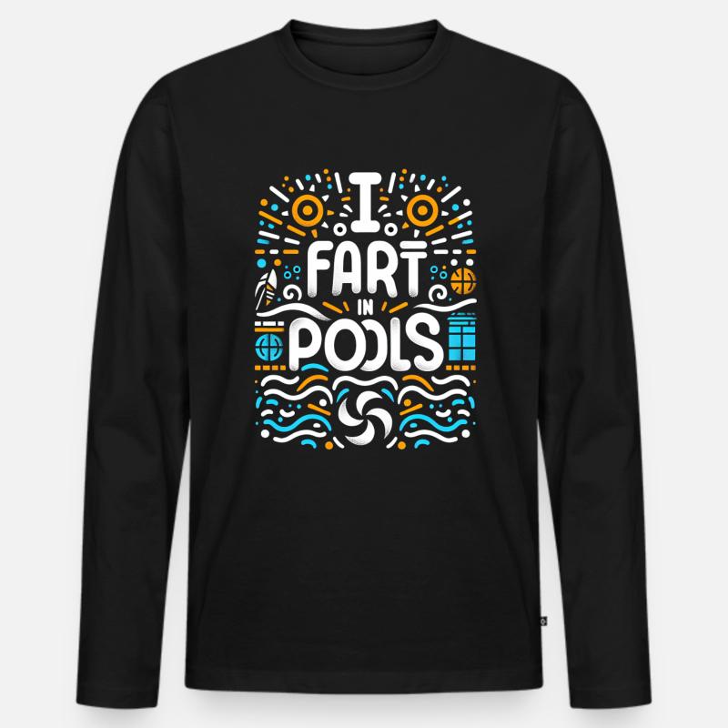 I Fart In Pools 9 - Männer Premium Bio Langarmshirt - Schwarz