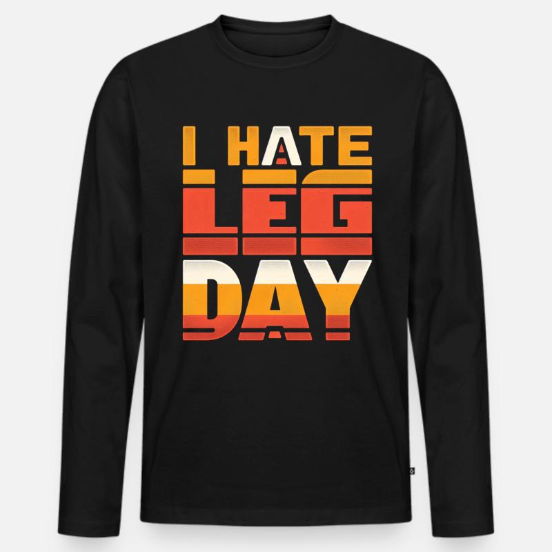 I Hate Leg Day 34 - Männer Premium Bio Langarmshirt - Schwarz