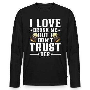 J'aime m'avoir bu mais je ne lui fais pas confiance 3 - T-shirt manches longues Premium bio Homme - noir - Devant - Nico (187cm)