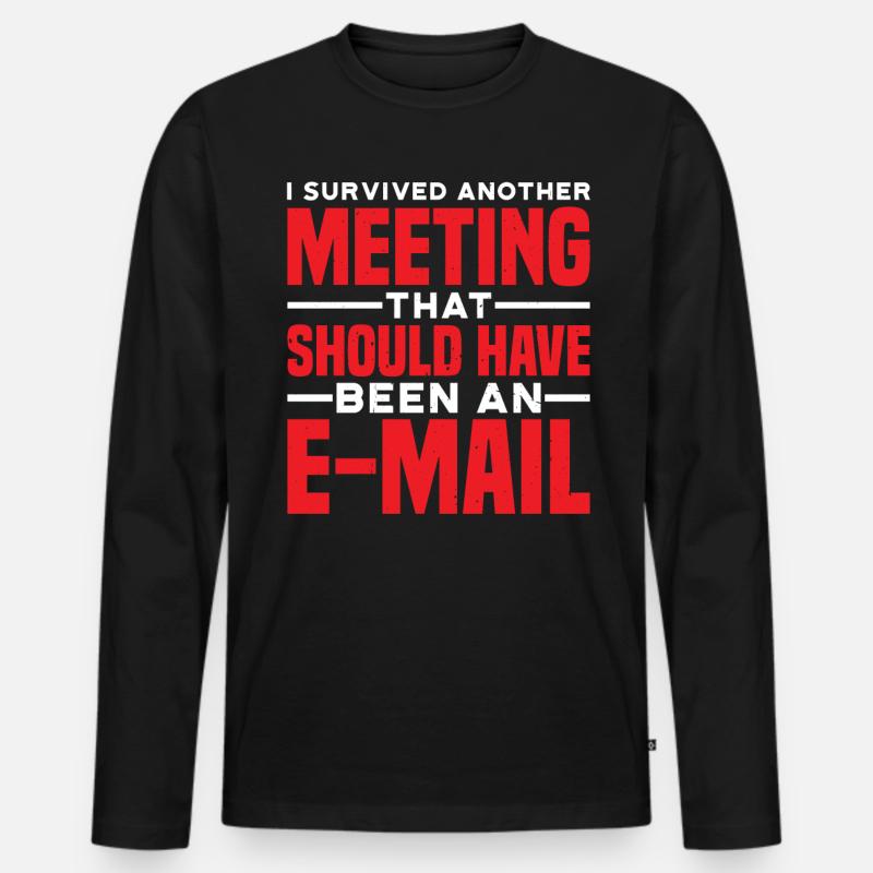 I Survived Another Meeting 81 - Männer Premium Bio Langarmshirt - Schwarz