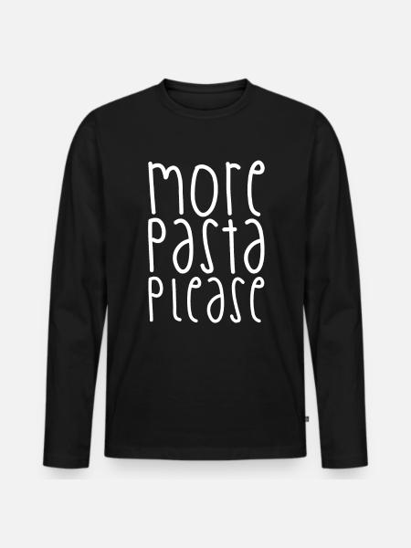 More Pasta Please - Men's Premium Organic Long Sleeve Shirt - black