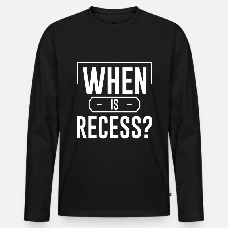 When Is Recess 4 - Männer Premium Bio Langarmshirt - Schwarz