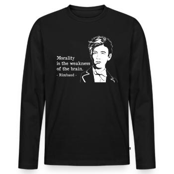 Moral Französischer Dichter Arthur Rimbaud Zitat Produkt - Männer Premium Bio Langarmshirt - Schwarz - Vorne - Nico (187cm)
